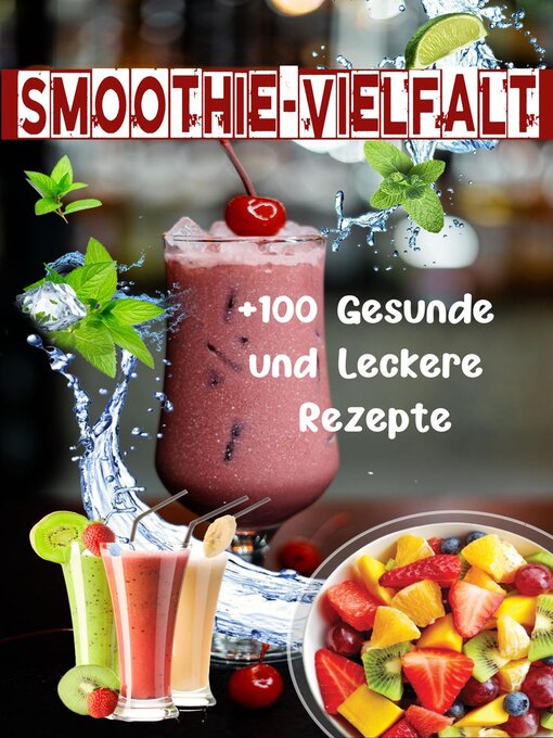 Title details for Smoothie-Vielfalt by Atelier Gourmand - Available